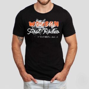Stevenson Ranch Woosah Not My First Rodeo Shirt