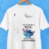 Stitch I’m Not Always A Bitch Just Kidding Go Fuck Yourself Shirt
