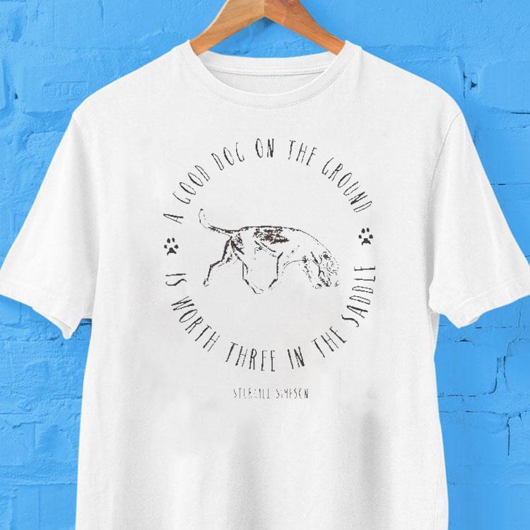 Sturgill Simpson Johnny Blue Skies A Good Dog On The Ground Is Worth Three In The Saddle Shirt Sturgill Simpson Johnny Blue Skies A Good Dog On The Ground Is Worth Three In The Saddle Shirt