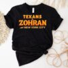 Texans For Zohran For New York City Shirt