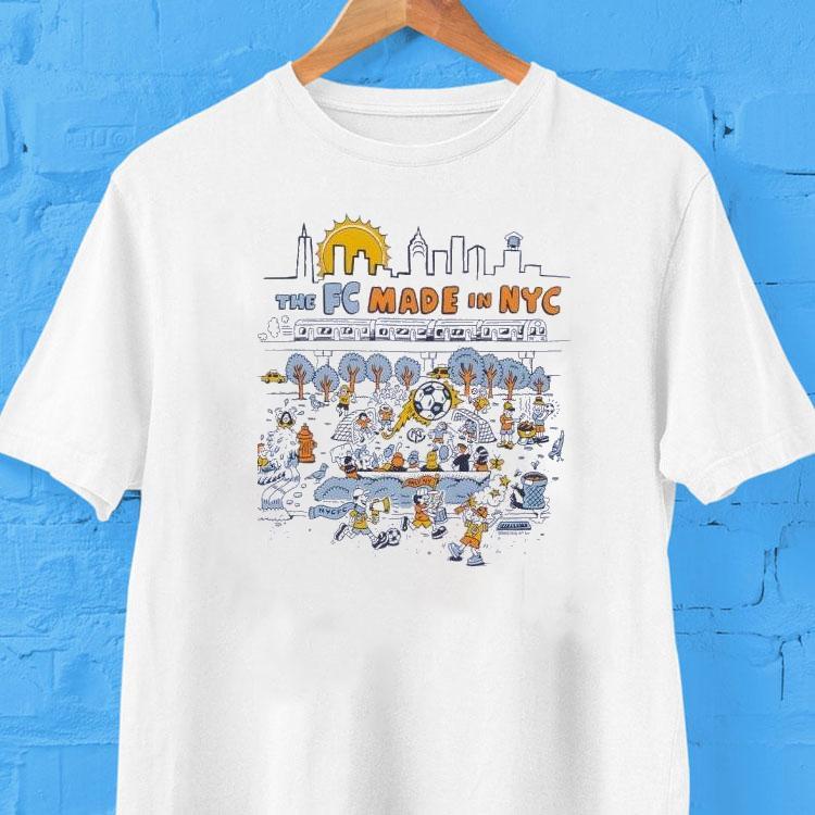 The Fc Made In Nyc Only Ny X Nycfc Shirt The Fc Made In Nyc Only Ny X Nycfc Shirt