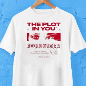 The Plot In You This Is For The Ones Who Put Poison In Their Veins Eyes Shirt