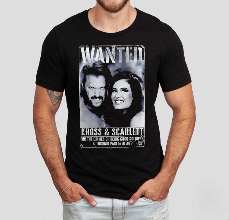 Wanted Kross And Scarlett Wwe Shirt Wanted Kross And Scarlett Wwe Shirt