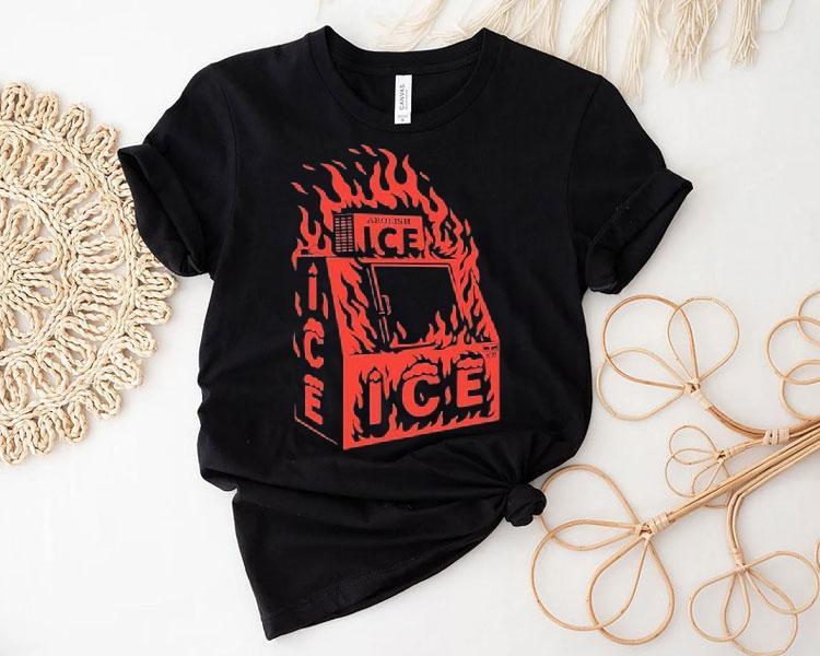 Abolish Ice Flames Shirt Abolish Ice Flames Shirt