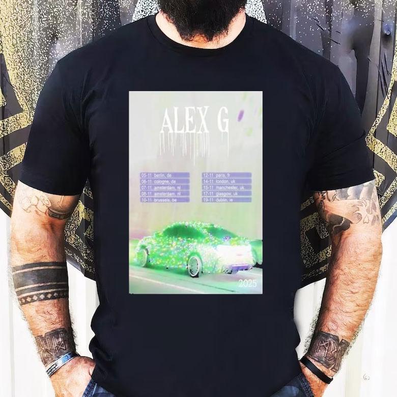 Alex G Uk And Eu Tour 2025 Dates Shirt Alex G Uk And Eu Tour 2025 Dates Shirt