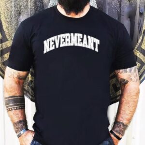 American Football Nevermeant Shirt