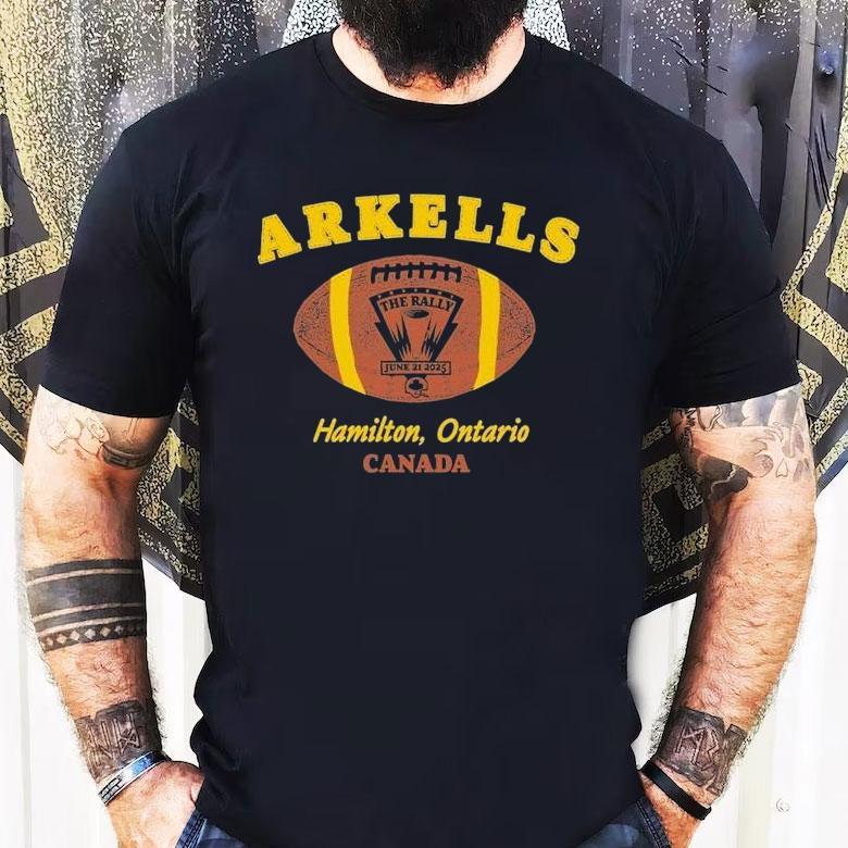 Arkells Hamilton Ontario Canada The Rally Football Event June 21 2025 Shirt Arkells Hamilton Ontario Canada The Rally Football Event June 21 2025 Shirt
