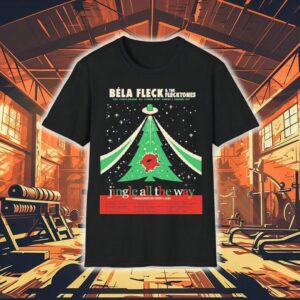 Bla Fleck And The Flecktones Jingle All The Way Holiday Tour 2025 Dates Start In Nashville Tn On November 26th At Ryman Auditorium Shirt