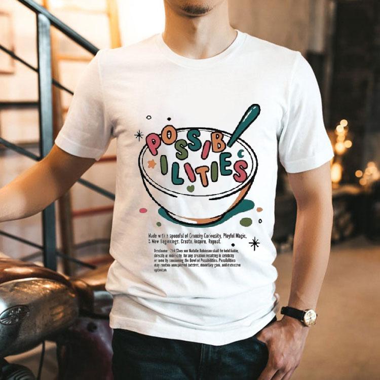Bowl Of Possibilities By Natalie Robinson Shirt Bowl Of Possibilities By Natalie Robinson Shirt