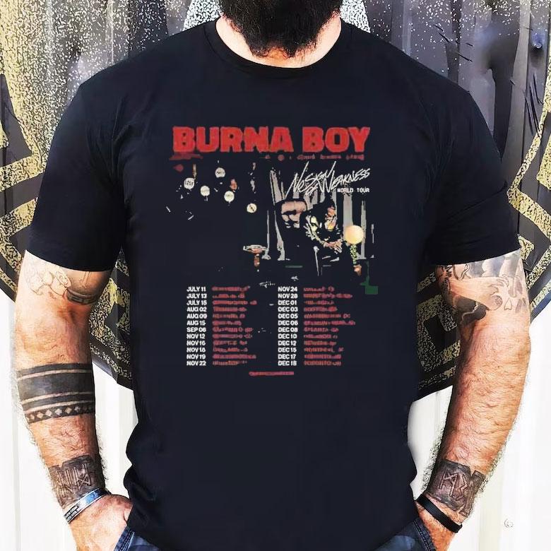 Burna Boy No Sign Of Weakness World Tour 2025 Dates Live In Diant Center Stage Shirt Burna Boy No Sign Of Weakness World Tour 2025 Dates Live In Diant Center Stage Shirt