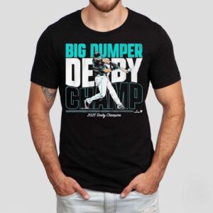 Cal Raleigh Big Dumper Champ 2025 Derby Champion Shirt