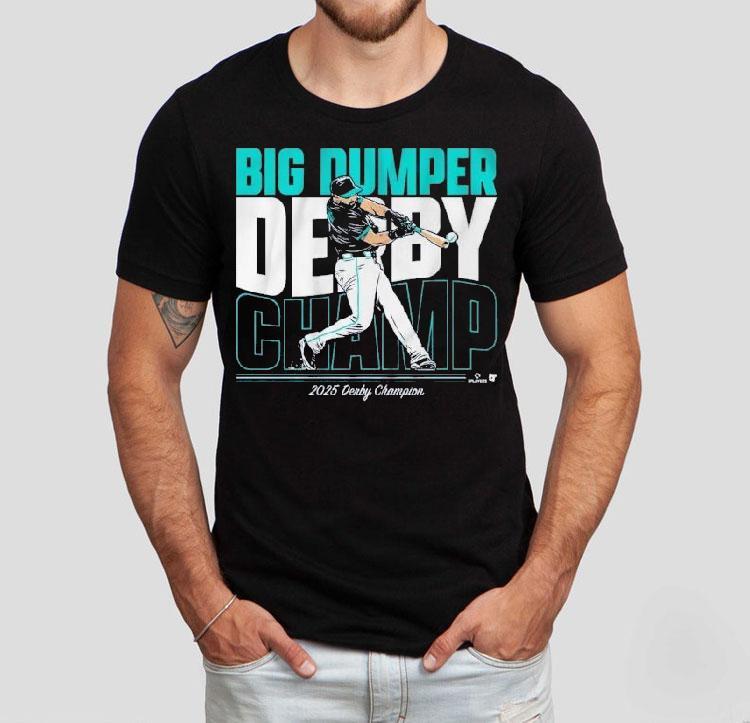 Cal Raleigh Big Dumper Champ 2025 Derby Champion Shirt Cal Raleigh Big Dumper Champ 2025 Derby Champion Shirt