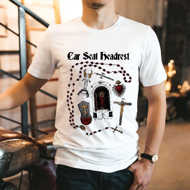 Car Seat Headrest Rosary Shirt Car Seat Headrest Rosary Shirt