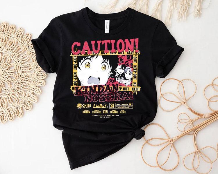 Caution Kindai No Sekai Keep Out Anime Shirt Caution Kindai No Sekai Keep Out Anime Shirt