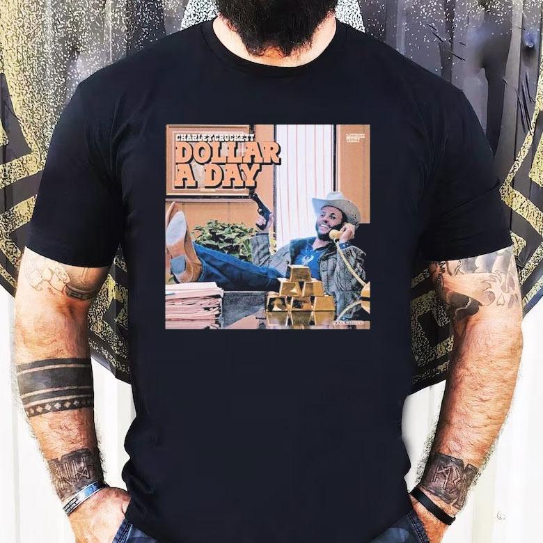 Charley Crockett Dollar A Day Album Shirt Charley Crockett Dollar A Day Album Shirt