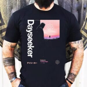 Dayseeker Creature In The Black Night Potassium Shirt