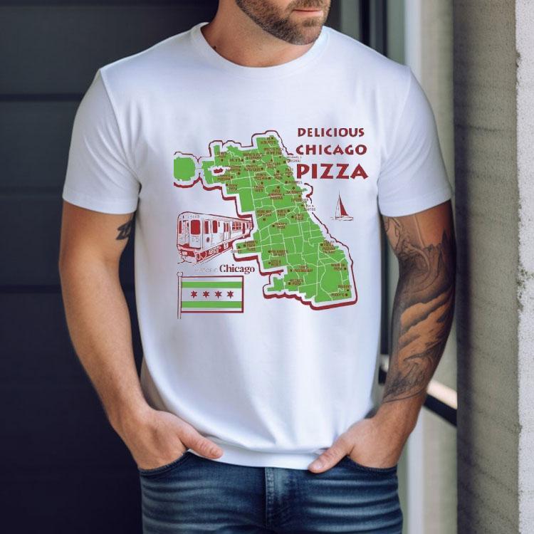 Delicious Chicago Pizza History Chicago Map Shirt Delicious Chicago Pizza History Chicago Map Shirt