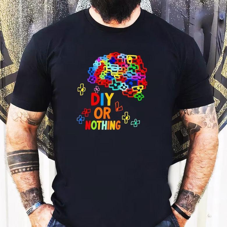 Diy Or Nothing Pride Shirt Diy Or Nothing Pride Shirt