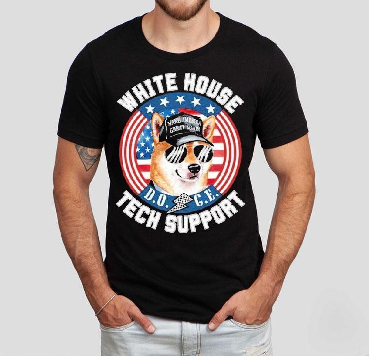 Doge White House Tech Support Make America Great Again Shirt Doge White House Tech Support Make America Great Again Shirt