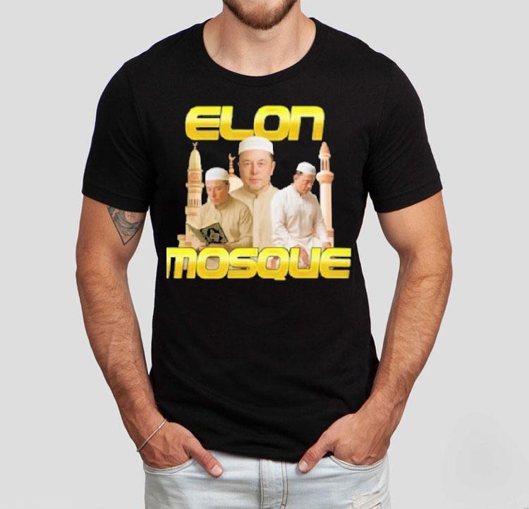 Elon Musk Elon Mosque Shirt Elon Musk Elon Mosque Shirt