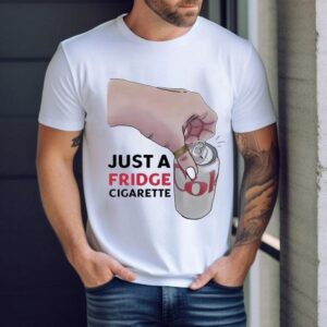Emotional Club Coke Just A Fridge Cigarette Shirt