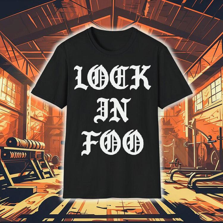 Foos Gone Wild Look In Foo Shirt Foos Gone Wild Look In Foo Shirt