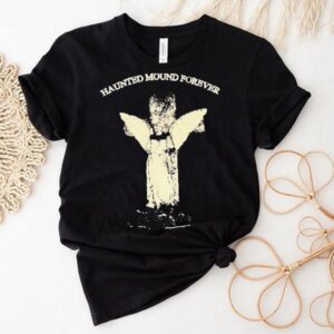 Haunted Mound Forever Shirt
