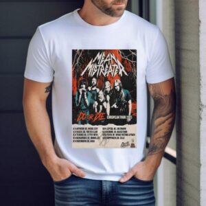 Mean Mistreater European Tour 2025 Shirt