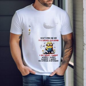 Minion Don’t Piss Me Off I’m A Grumpy Old Woman Shirt