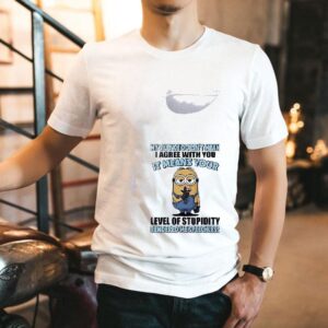 Minion My Silence Doesn’t Mean I Agree With You Shirt