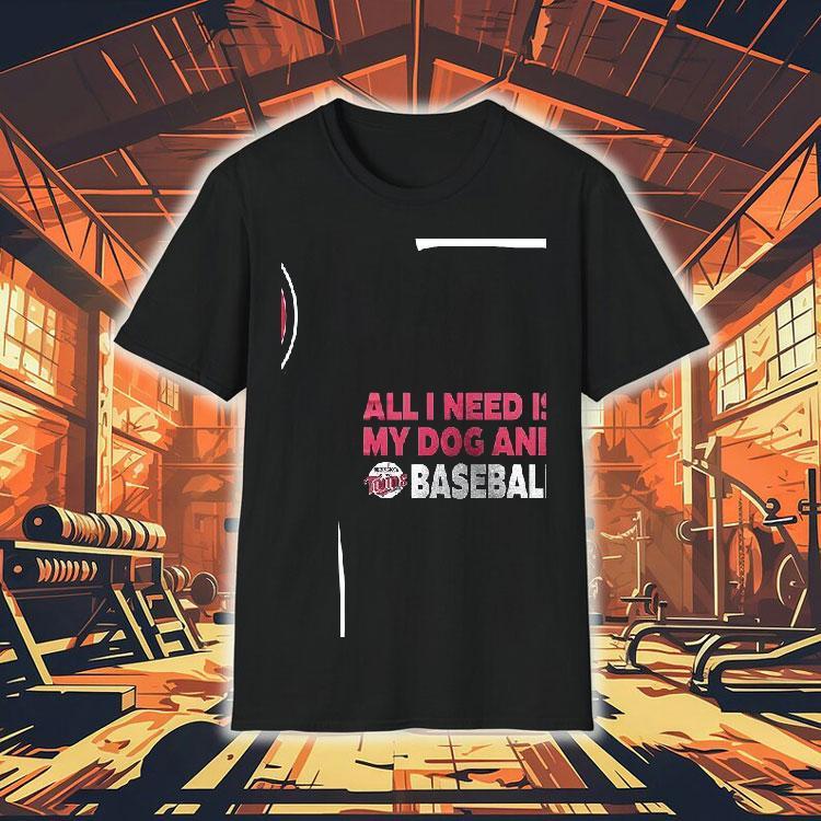 Minnesota Twins Bark At The Park All I Need Is My Dog And Twins Baseball Shirt Minnesota Twins Bark At The Park All I Need Is My Dog And Twins Baseball Shirt