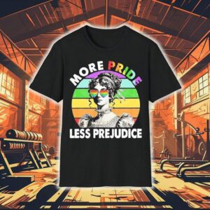 More Pride Less Prejudice Rainbown Shirt