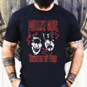 Motley Crue Theatre Of Pain Rustic Drip Shirt