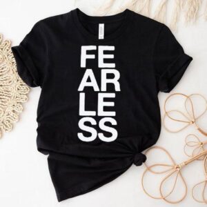 President Fearless Shirt