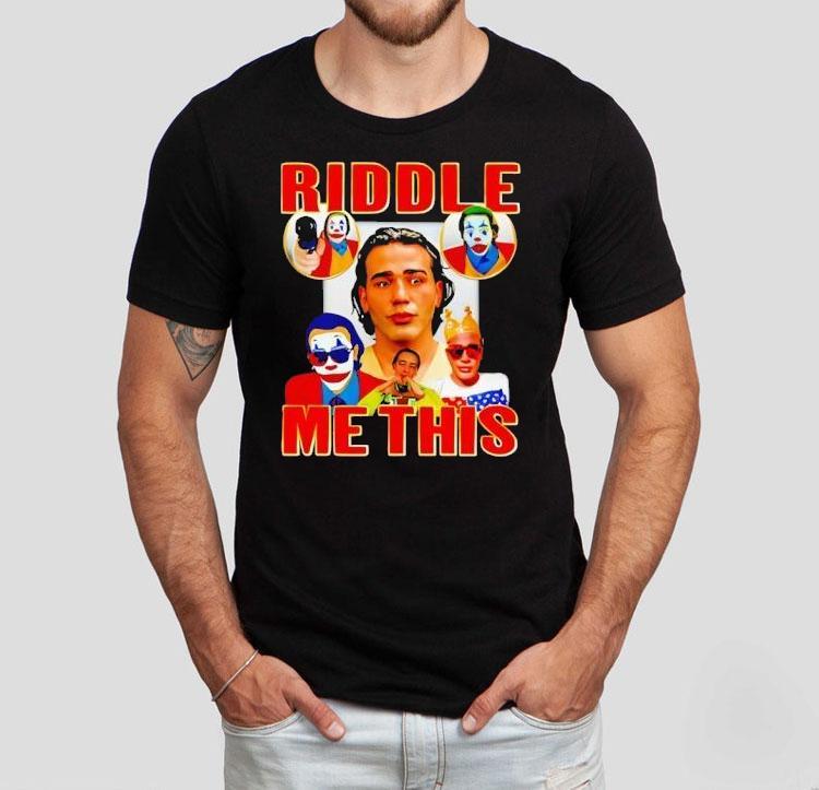 Riddle Me This Joker Shirt Riddle Me This Joker Shirt