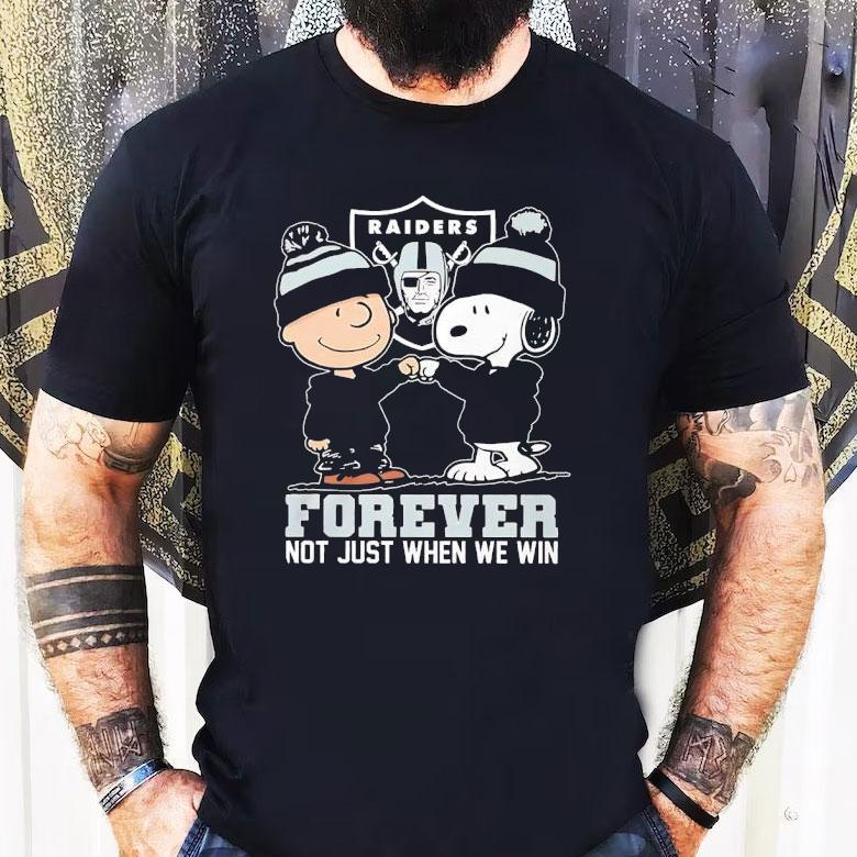 Snoopy And Charlie Brown Las Vegas Raiders Forever Not Just When We Win Shirt Snoopy And Charlie Brown Las Vegas Raiders Forever Not Just When We Win Shirt