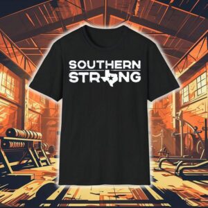 Southern Strong Texas Shirt