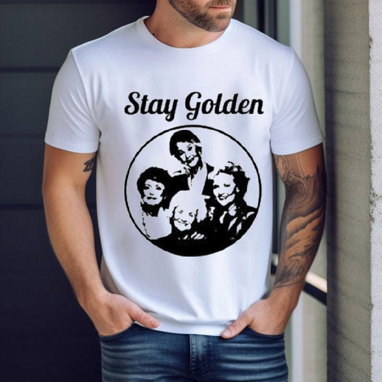 Stay Golden Tv Show 80s Shirt Stay Golden Tv Show 80s Shirt
