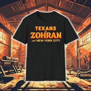 Texans For Zohran For New York City Shirt