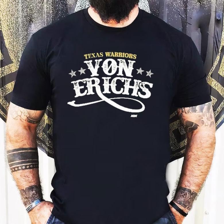 The Von Erichs Texas Warriors Shirt The Von Erichs Texas Warriors Shirt
