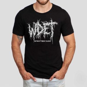 Wdet Metal Detroit Public Radio Shirt