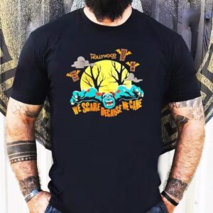We Scare Because We Care Halloween Tshirt