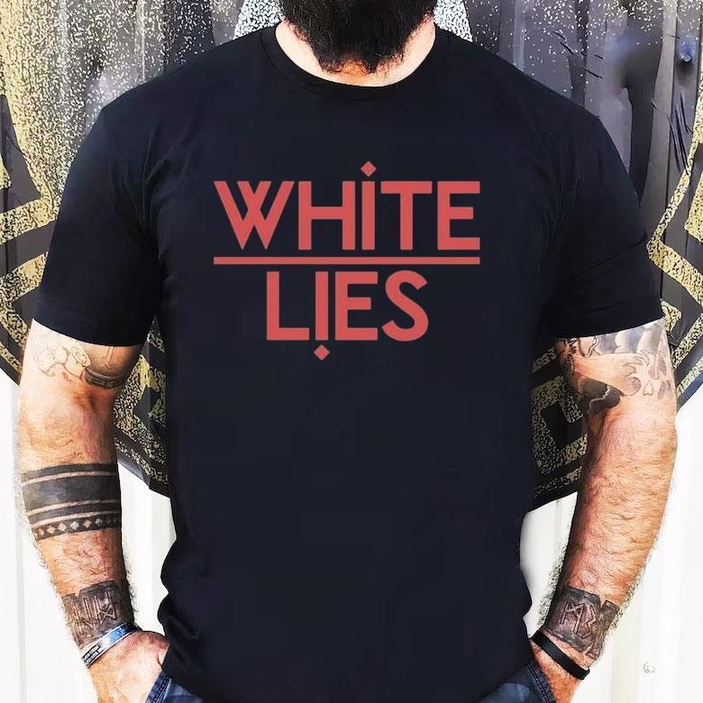 White Lies Night Light Shirt White Lies Night Light Shirt