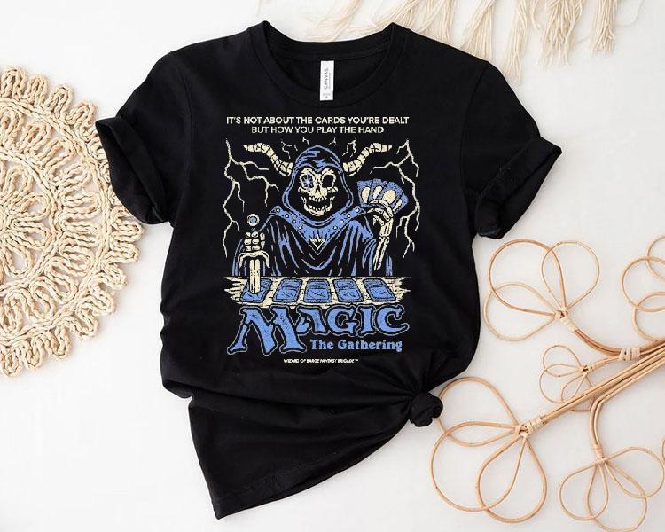 Wizard Of Barge It’s Not About The Cards You’re Dealt But How You Play The Hand Magic The Gathering Shirt Wizard Of Barge It’s Not About The Cards You’re Dealt But How You Play The Hand Magic The Gathering Shirt