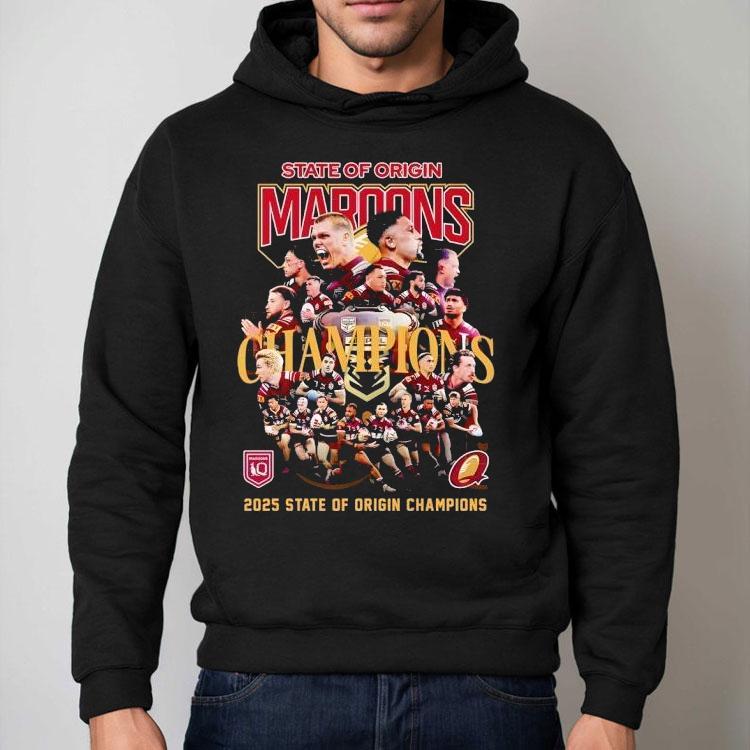 2025 State Of Origin Queensland Maroons State Of Origin Champions Shirt 2025 State Of Origin Queensland Maroons State Of Origin Champions Shirt