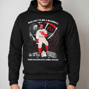 Bad Day To A Baseball When Philadelphia Phillies Comes Around Halloween Shirt 2 Bad Day To A Baseball When Philadelphia Phillies Comes Around Halloween Hoodie