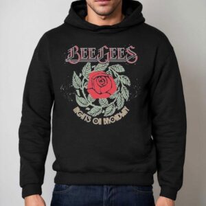 Bee Gees Nights On Broadway Rose Shirt 2 Bee Gees Nights On Broadway Rose Hoodie