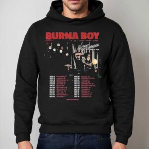 Burna Boy No Sign Of Weakness World Tour 2025 Dates Live In Diant Center Stage Shirt 2 Burna Boy No Sign Of Weakness World Tour Dates Live In Diant Center Stage Hoodie