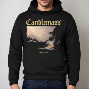 Candlemass Nightfall Shirt 2 Candlemass Nightfall Hoodie