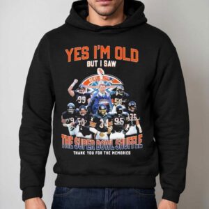 Chicago Bears Yes I'm Do But I Saw The Super Bowl Shuffle Thank You For The Memories Signatures Shirt 2 Chicago Bears Yes I M Do But I Saw The Super Bowl Shuffle Thank You For The Memories Signatures Hoodie